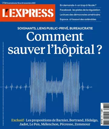 L’Express N°3672 Du 18 au 24 Novembre 2021  [Magazines]
