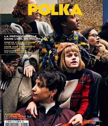 Polka Magazine N°56 – Printemps 2022  [Magazines]