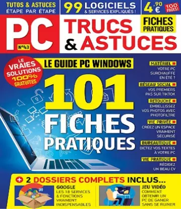 PC Trucs et Astuces N°43 – Juillet-Septembre 2021 [Magazines]