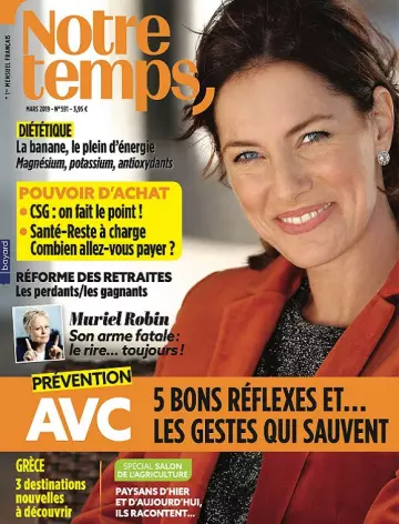 Notre Temps N°591 – Mars 2019 [Magazines]