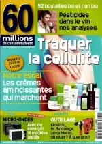 60 Millions de Consommateurs N°471 - Traquer la Cellulite  [Magazines]