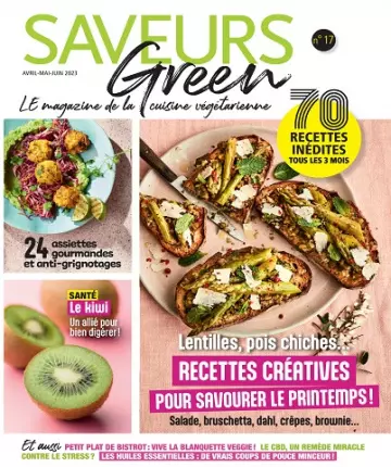 Saveurs Green N°17 – Avril-Juin 2023  [Magazines]