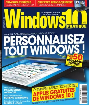 Windows 10 Pratique N°10 – Juillet-Septembre 2021 [Magazines]