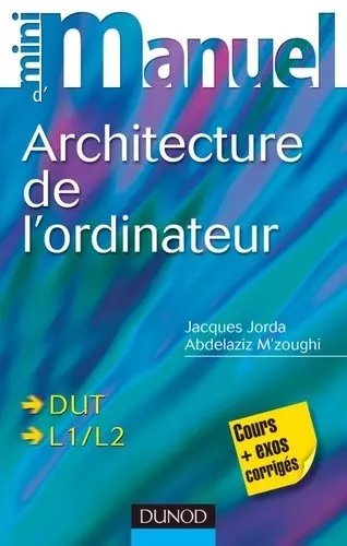 L Architecture de l'ordinateur  [Livres]