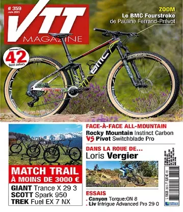 VTT Magazine N°359 – Juin 2021 [Magazines]