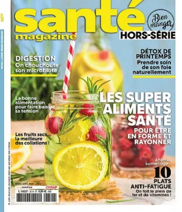Santé Magazine Hors Série N°30 – Mars-Avril 2023  [Magazines]