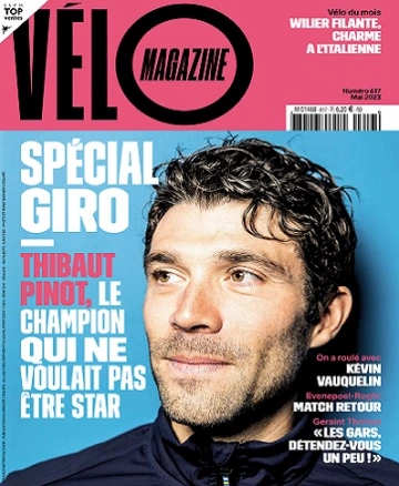Vélo Magazine N°617 – Mai 2023  [Magazines]