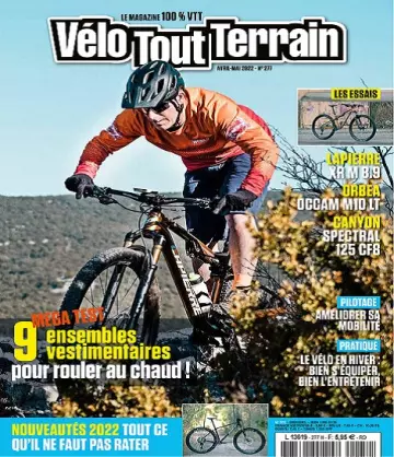 Vélo Tout Terrain N°277 – Avril-Mai 2022 [Magazines]