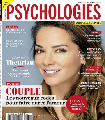 Psychologies Magazine N°442 – Février 2023  [Magazines]