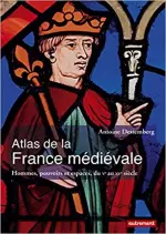 Atlas de la France médiévale [Livres]
