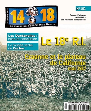 Le Magazine De La Grande Guerre 14-18 N°101 – Mai-Juillet 2023  [Magazines]
