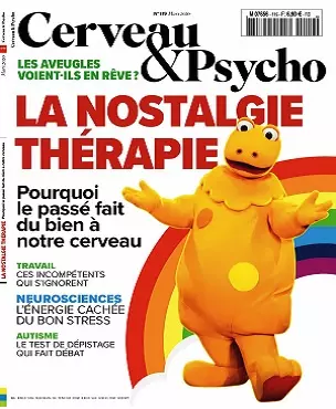 Cerveau et Psycho N°119 – Mars 2020  [Magazines]