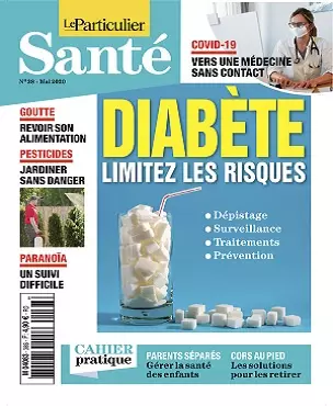 Le Particulier Santé N°38 – Mai 2020 [Magazines]