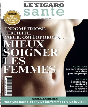 Le Figaro Santé N°36 – Avril-Juin 2023  [Magazines]