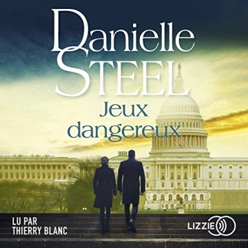 Jeux dangereux   Danielle Steel [AudioBooks]