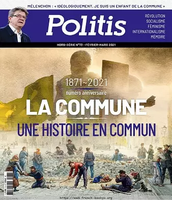 Politis Hors Série N°73 – Février-Mars 2021  [Magazines]