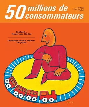 50 Millions De Consommateurs N°1 – Décembre 1970 [Magazines]