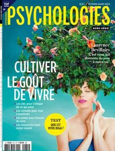 Psychologies Hors-Série N.81 - Février-Mars 2024 [Magazines]