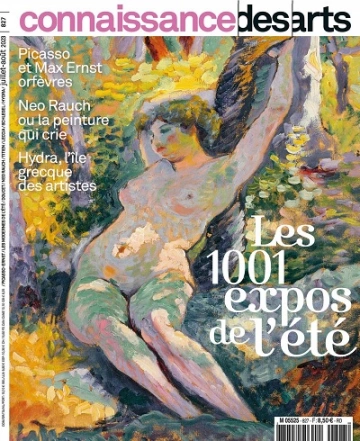Connaissance Des Arts N°827 – Juillet-Août 2023 [Magazines]