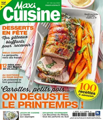 Maxi Cuisine N°156 – Mai 2022  [Magazines]