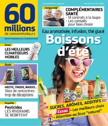 60 Millions De Consommateurs N°570 – Juin 2021  [Magazines]