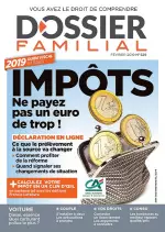 Dossier Familial N°529 – Février 2019 [Magazines]