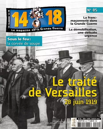 Le Magazine De La Grande Guerre 14-18 N°85 – Mai-Juillet 2019 [Magazines]