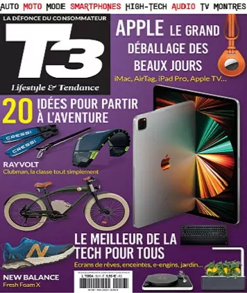 T3 Gadget Magazine N°56 – Mai 2021  [Magazines]