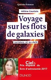 Hélène Courtois - Voyage sur les flots de galaxies [Livres]