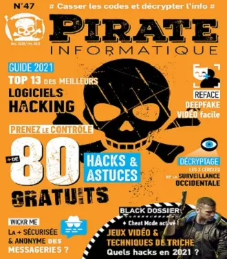 Pirate Informatique N°47 – Décembre 2020-Février 2021  [Magazines]