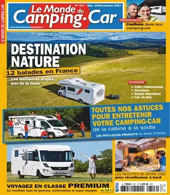 Le Monde Du Camping-Car N°327 – Décembre 2020  [Magazines]