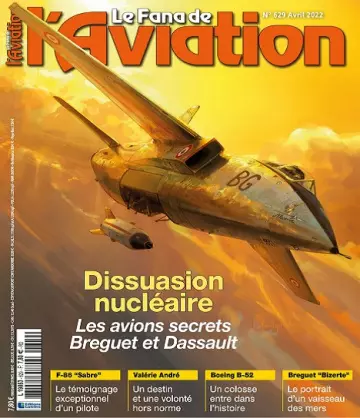Le Fana De L’Aviation N°629 – Avril 2022  [Magazines]