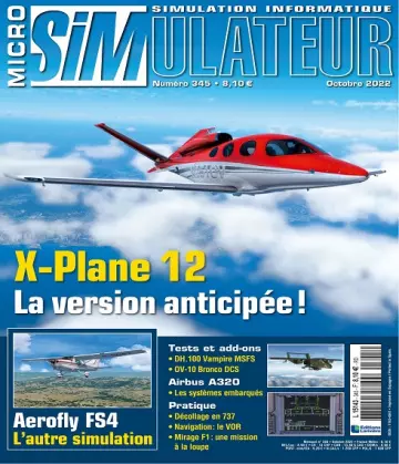 Micro Simulateur N°345 – Octobre 2022  [Magazines]