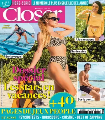 Closer Hors Série N°61 – Juin-Juillet 2022  [Magazines]