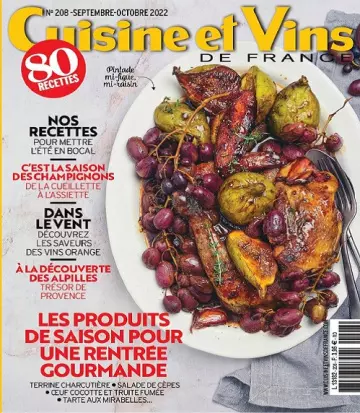 Cuisine et Vins De France N°208 – Septembre-Octobre 2022 [Magazines]