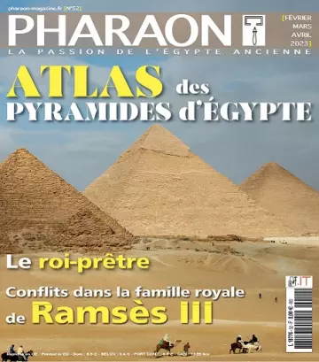 Pharaon Magazine N°52 – Février-Avril 2023  [Magazines]