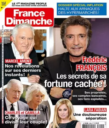 France Dimanche N°3994 Du 17 au 23 Mars 2023  [Magazines]