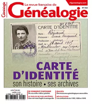 La Revue Française De Généalogie N°253 – Avril-Mai 2021 [Magazines]