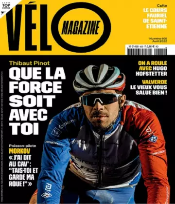 Vélo Magazine N°605 – Avril 2022  [Magazines]