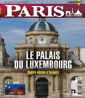 Paris De Lutèce à Nos Jours N°39 – Décembre 2022-Février 2023 [Magazines]