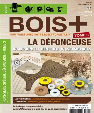 Bois+ Hors Série N°15 – Janvier 2022 [Magazines]