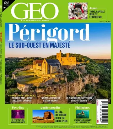 Geo N°520 – Juin 2022  [Magazines]