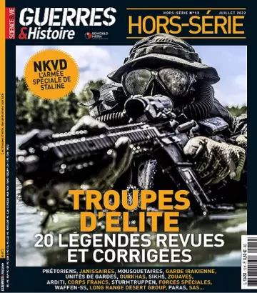 Science et Vie Guerres et Histoire Hors Série N°13 – Juillet 2022  [Magazines]