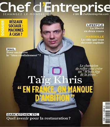 Chef d’Entreprise N°139 – Mai 2021 [Magazines]