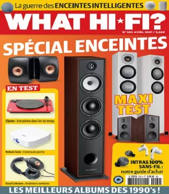What Hi-Fi N°202 – Avril 2021 [Magazines]