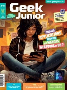 Geek Junior N.44 - Avril 2024 [Magazines]