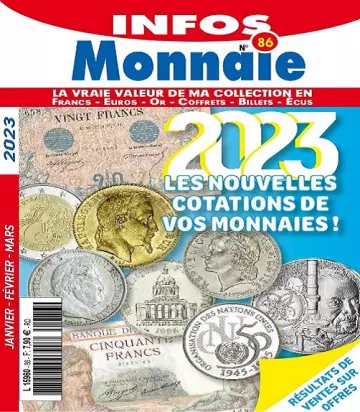 Infos Monnaie N°86 – Janvier-Mars 2023 [Magazines]