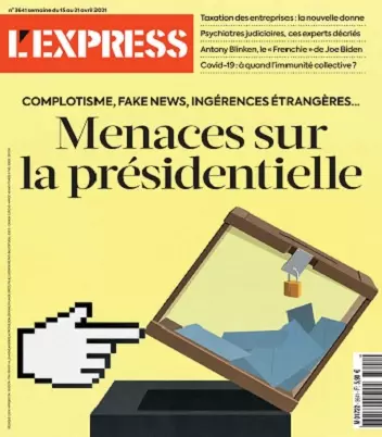 L’Express N°3641 Du 15 au 21 Avril 2021  [Magazines]