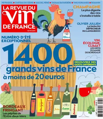 La Revue Du Vin De France N°662 – Juillet-Août 2022 [Magazines]
