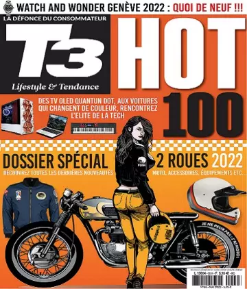 T3 Gadget Magazine N°66 – Mai 2022  [Magazines]